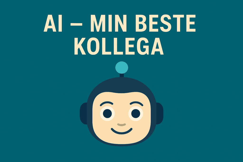 AI – min beste kollega