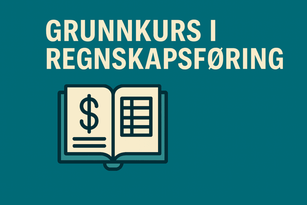 Grunnkurs i regnskapsføring