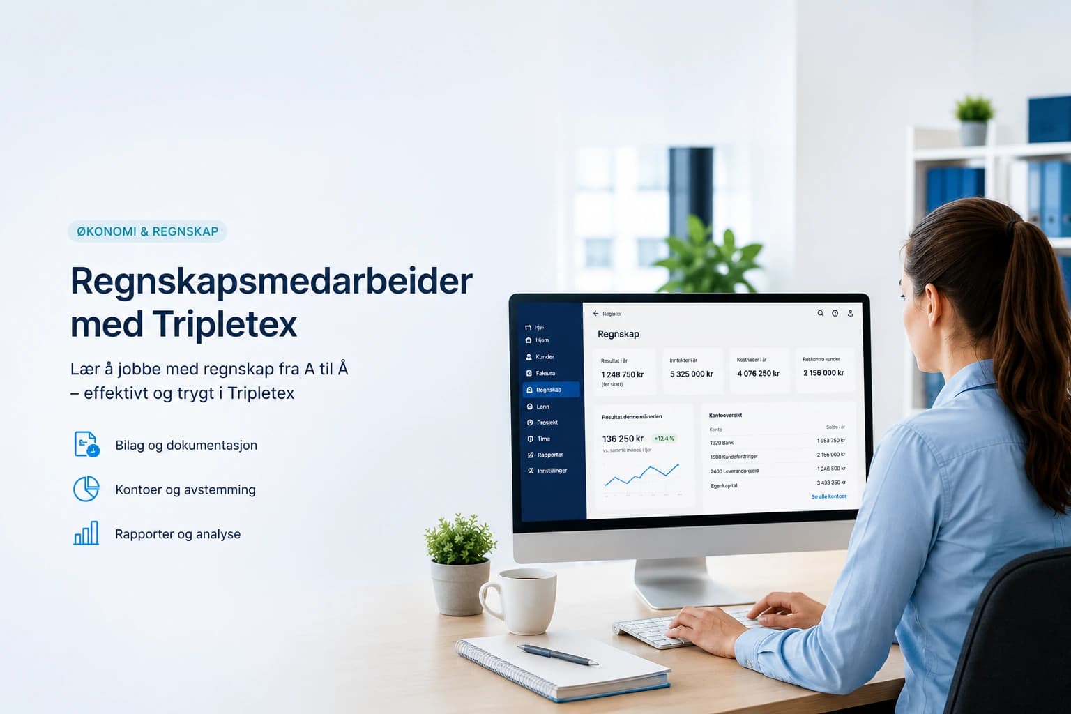 Regnskapsmedarbeider med Tripletex