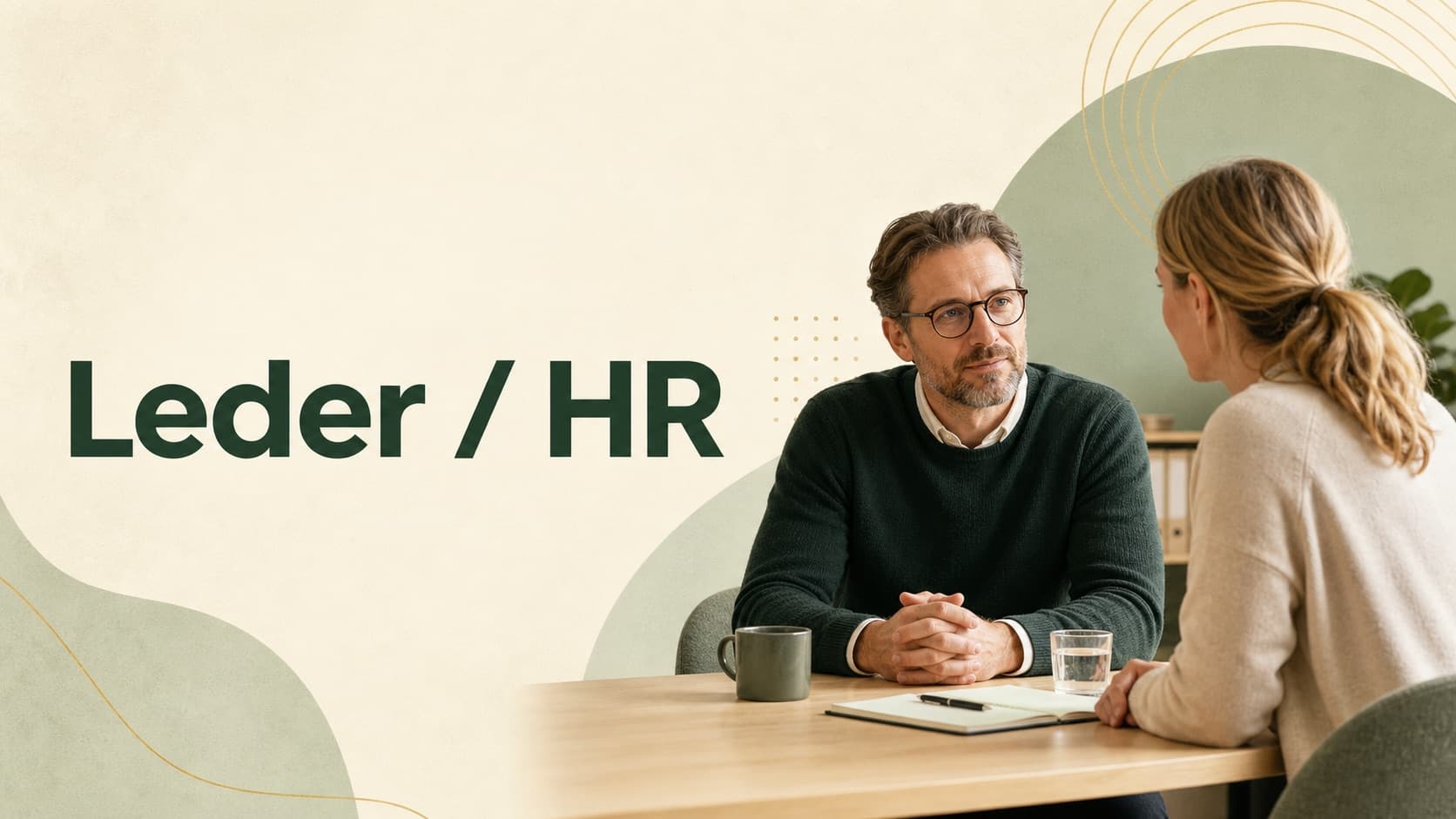 Verdi Leder/HR – tryggere i krevende samtaler